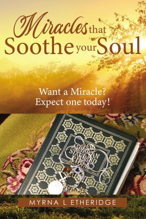 Miracles that Soothe Your Soul: Want a Miracle? Expect one today! - KINDLE