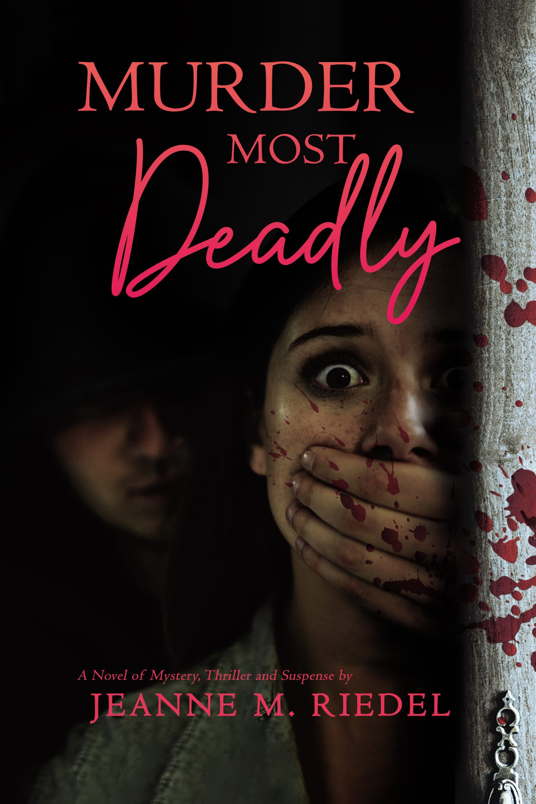 Murder most Deadly
