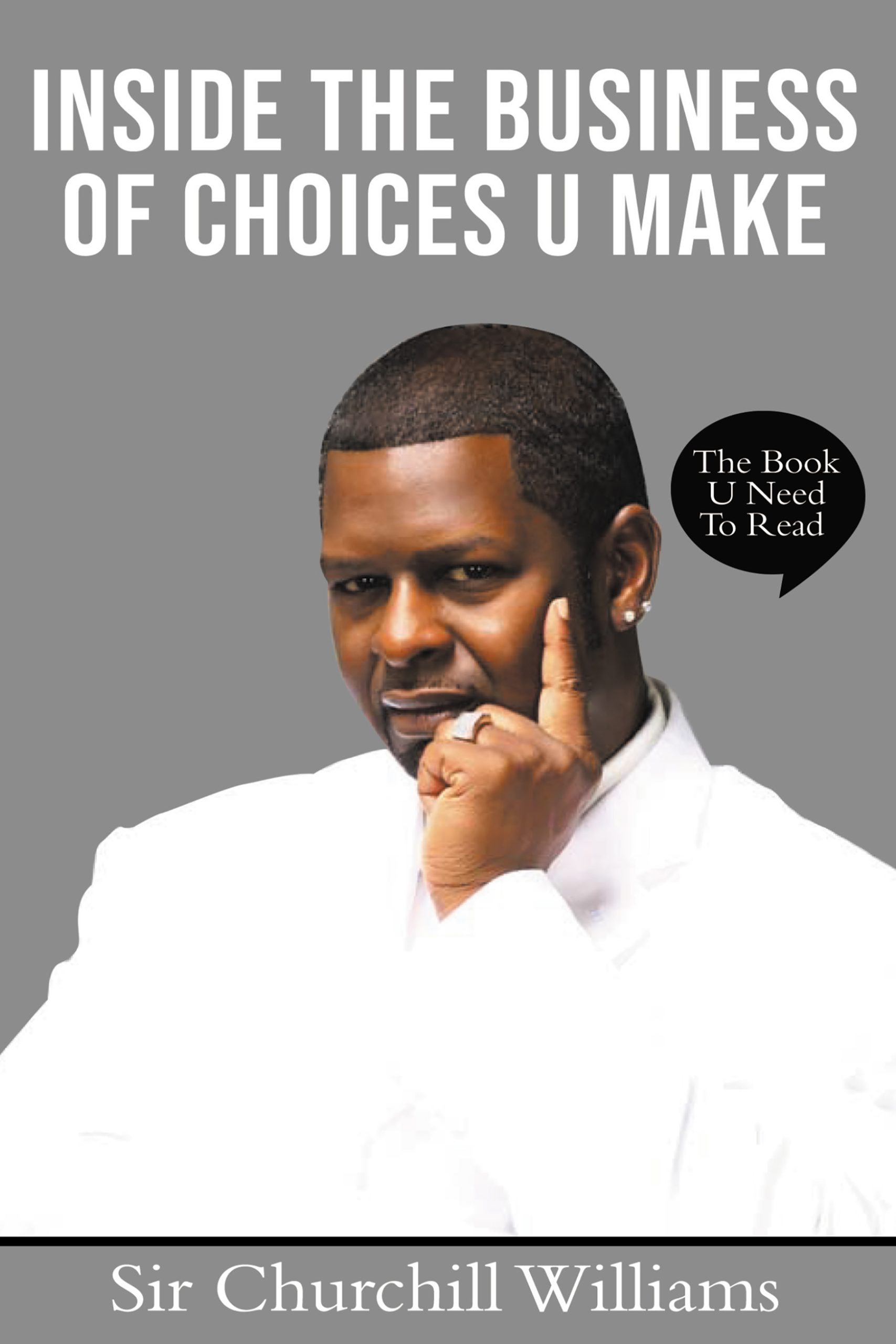 INSIDE THE BUSINESS OF CHOICES U MAKE - PAPERBACK