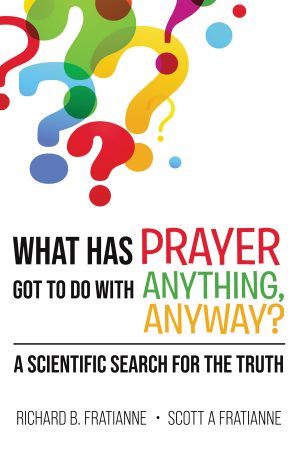 What has Prayer got to do with Anything, Anyway?