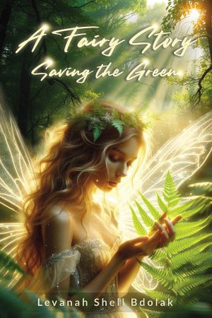 A Fairy Story Saving the Green