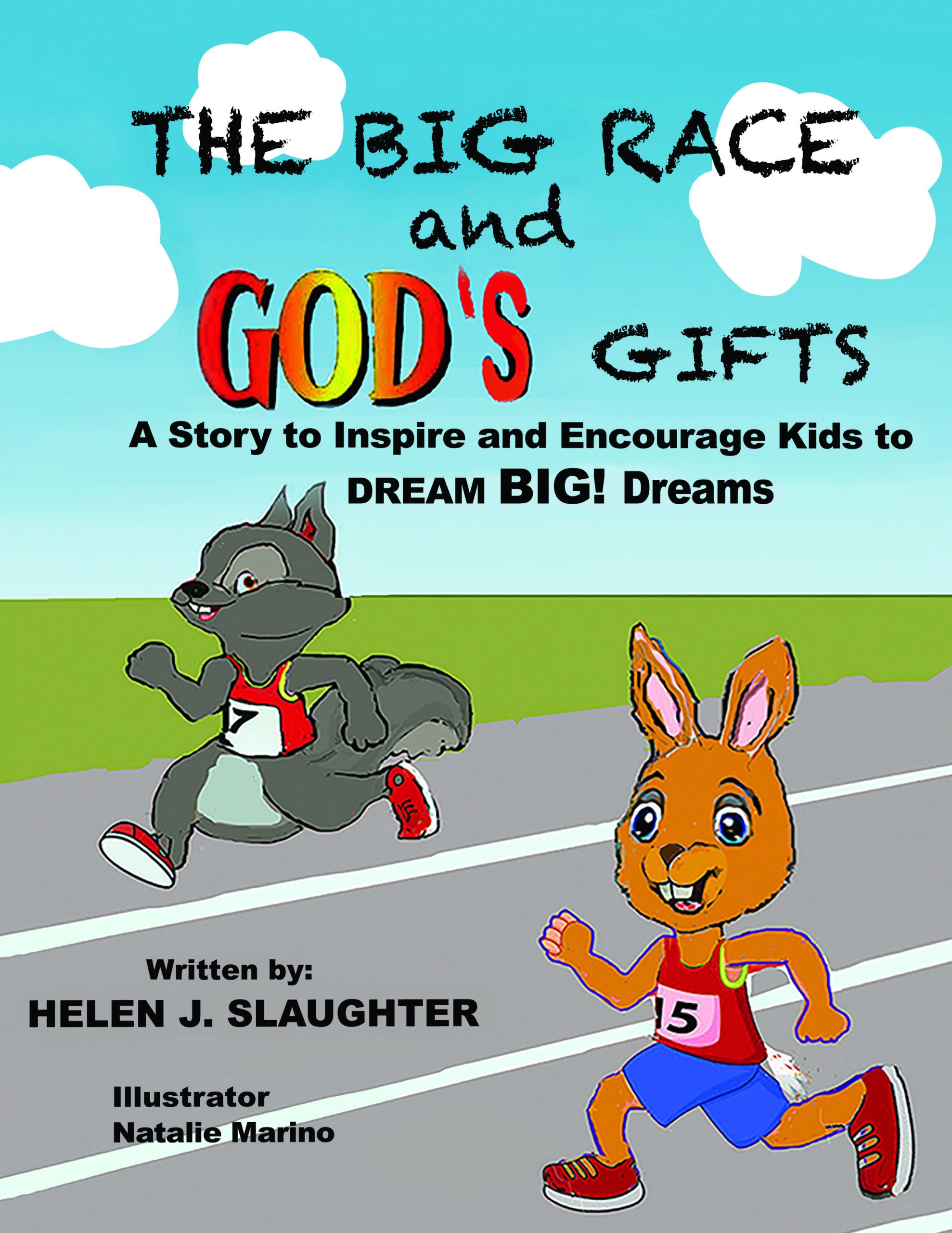 The Big Race and God's Gifts
