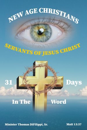 New Age Christians Servants of Jesus Christ