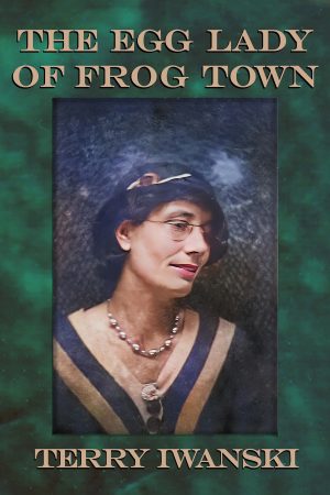 The Egg Lady of Frog Town