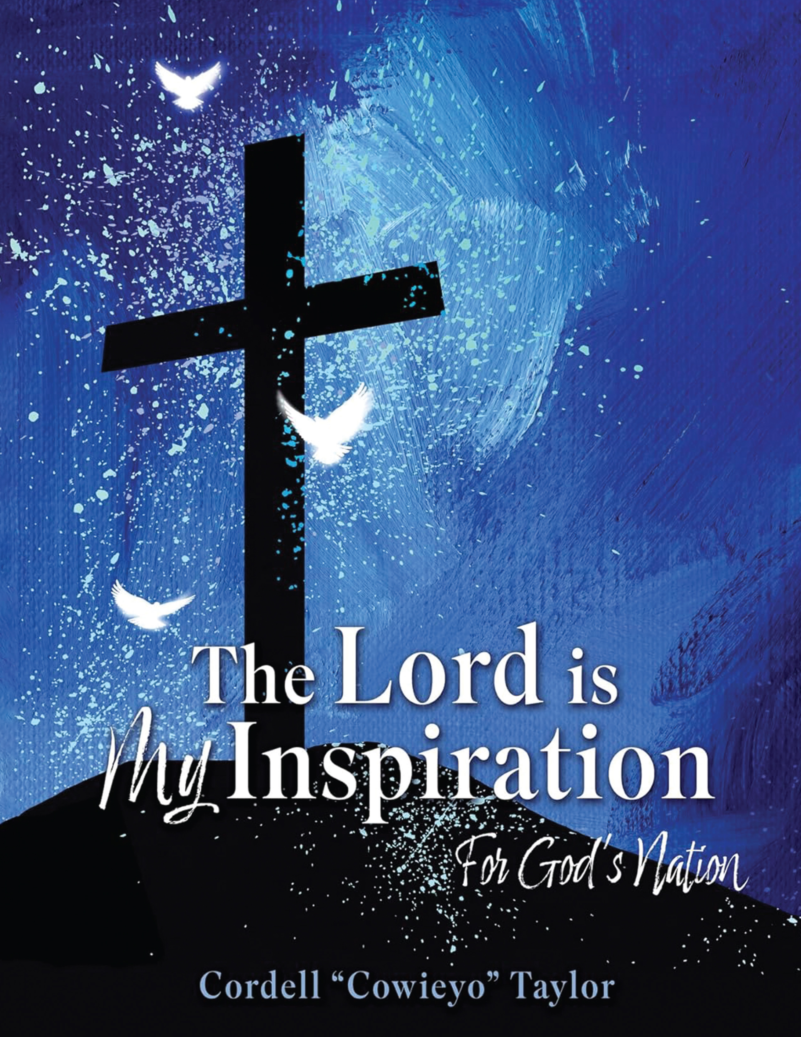 The Lord is my Inspiration