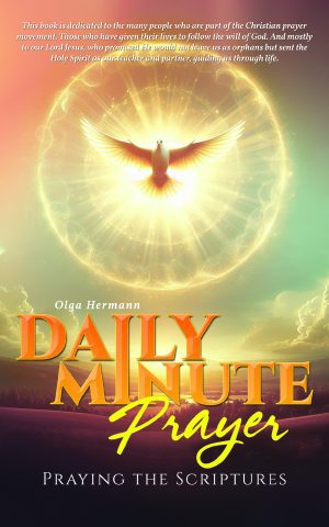 DAILY MINUTE PRAYER: Praying the Scriptures