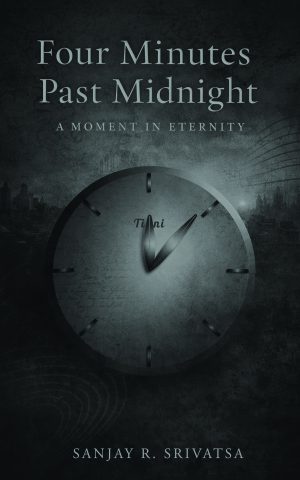 Four minutes past midnight: A moment in eternity