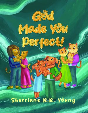 God Made You Perfect!