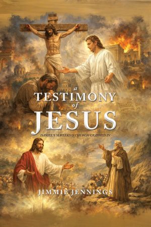 A Testimony of Jesus